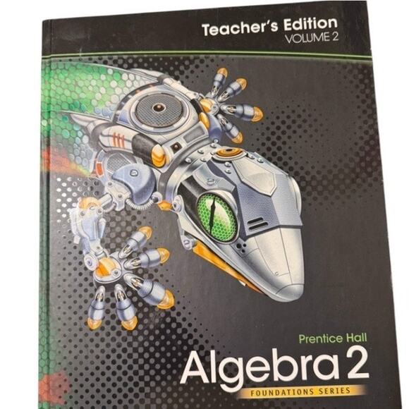 Prentice Hall Algebra 2 Foundational Series Teacher Edition Volume 2 - Picture 1 of 8
